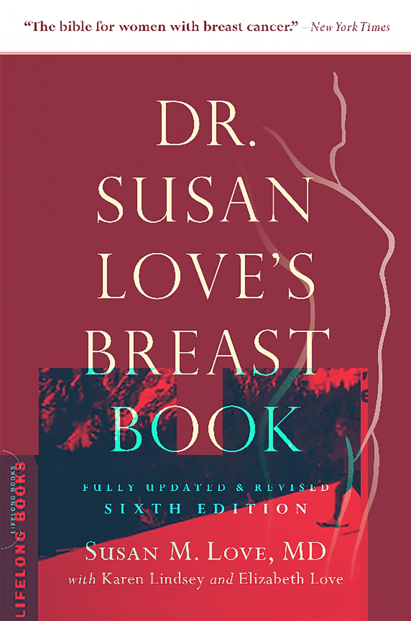 Dr. Susan Love's Breast Book (A Merloyd Lawrence Book) Paperback – September 8, 2015