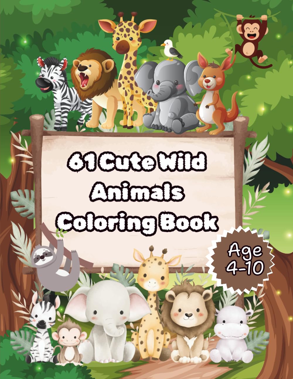 Cute Wild Animals Coloring Book: Fun & Easy Coloring Pages for Kids