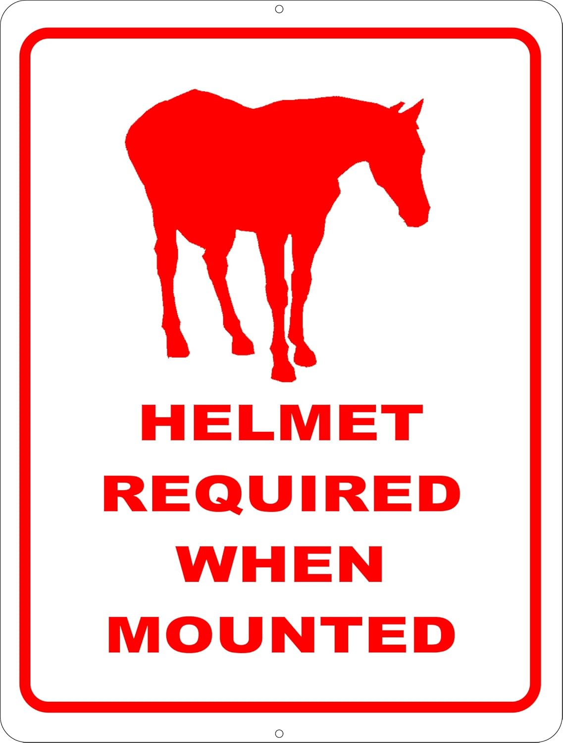Helmet Required When Mounted Sign. 9x12 Metal.