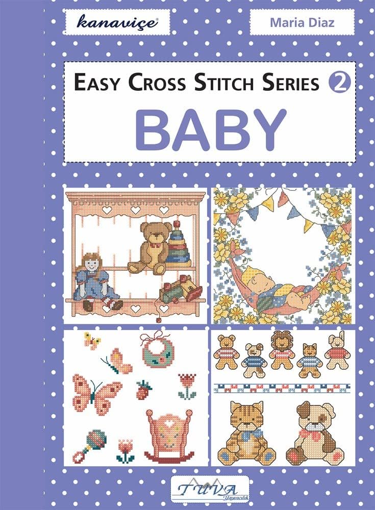 Easy Cross Stitch Series 2: Baby Paperback – December 1, 2014