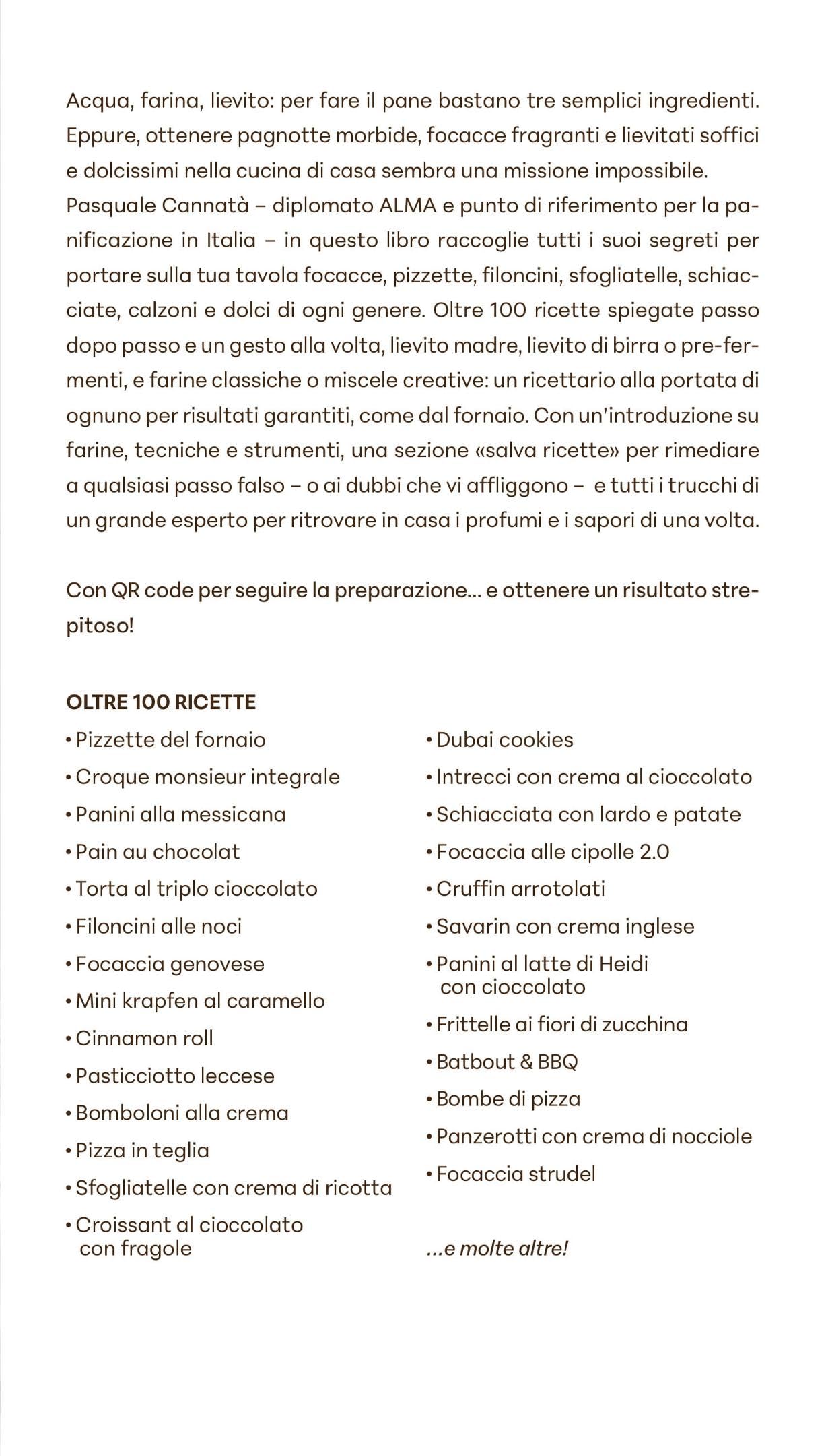 Come dal fornaio. Oltre 100 ricette di pane, focacce, pizze e dolci per sfornare meraviglie dal tuo forno di casa!