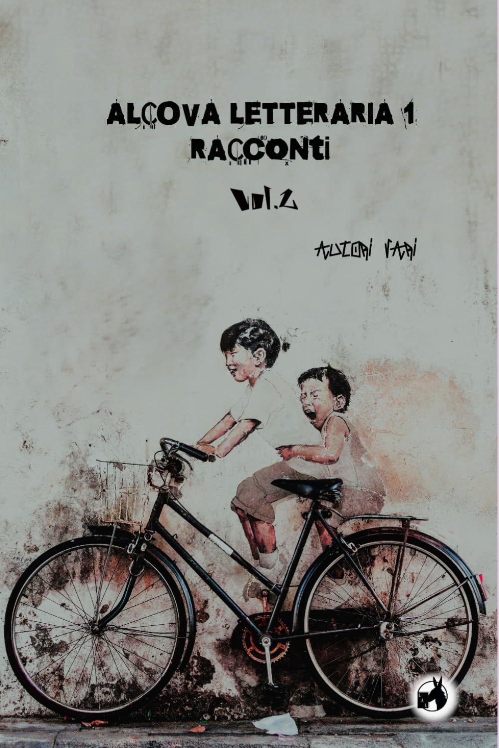 Alcova Letteraria: Racconti Vol.2