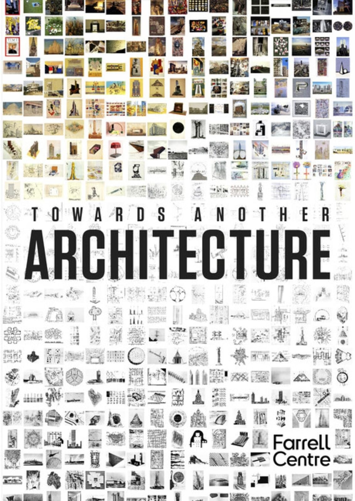 Towards Another Architecture: New Visions for the 21st Century