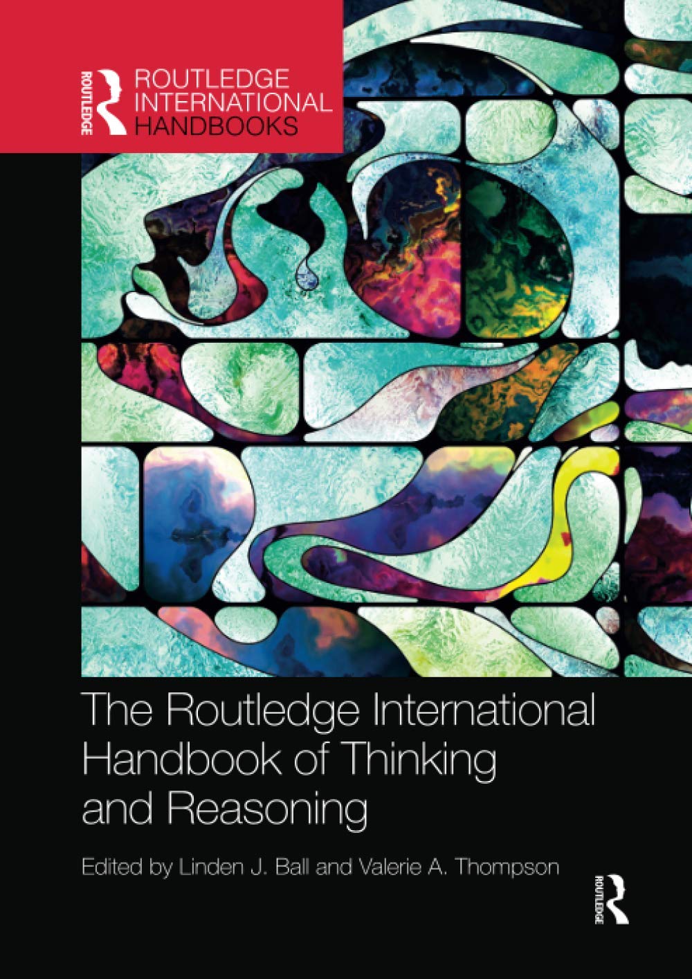 International Handbook of Thinking and Reasoning