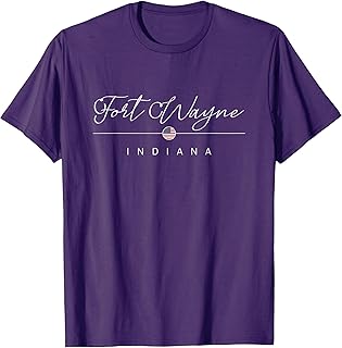 Fort Wayne Indiana IN on Fort Wayne T-Shirt