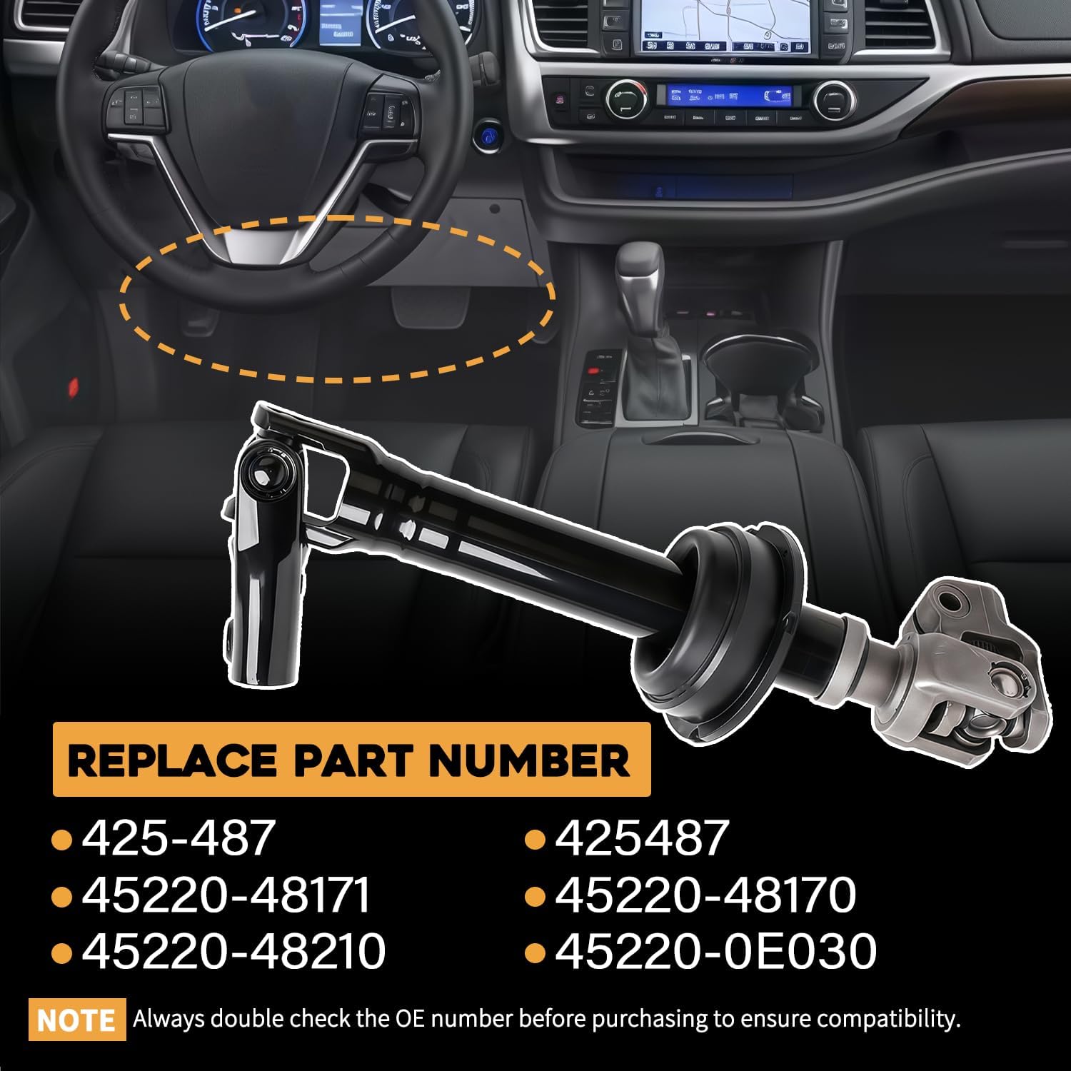 Lower Intermediate Steering Shaft Compatible with Toyota Highlander 2008-2013 Replaces 45220-48171 45220-48170 45220-48210 425-487 45220-0E030