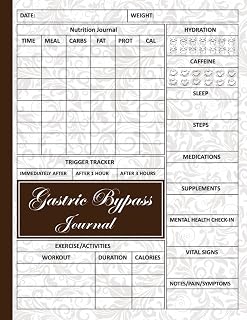 Gastric Bypass Journal: Daily bariatric weight loss surgery record for pre- and post-op, focusing on women’s bariatric surgery, with meal planning, a ... progress monitoring for a healthy lifestyle.