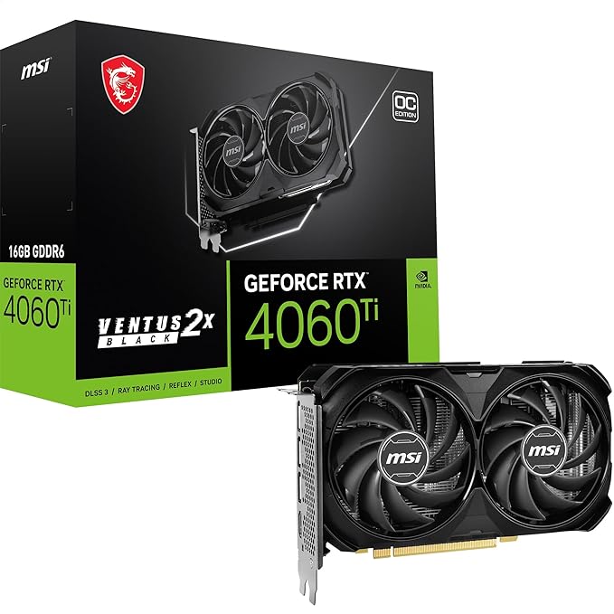 MSI GeForce RTX 4060 Ti Ventus
