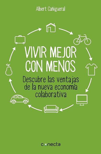Portada de Vivir mejor con menos