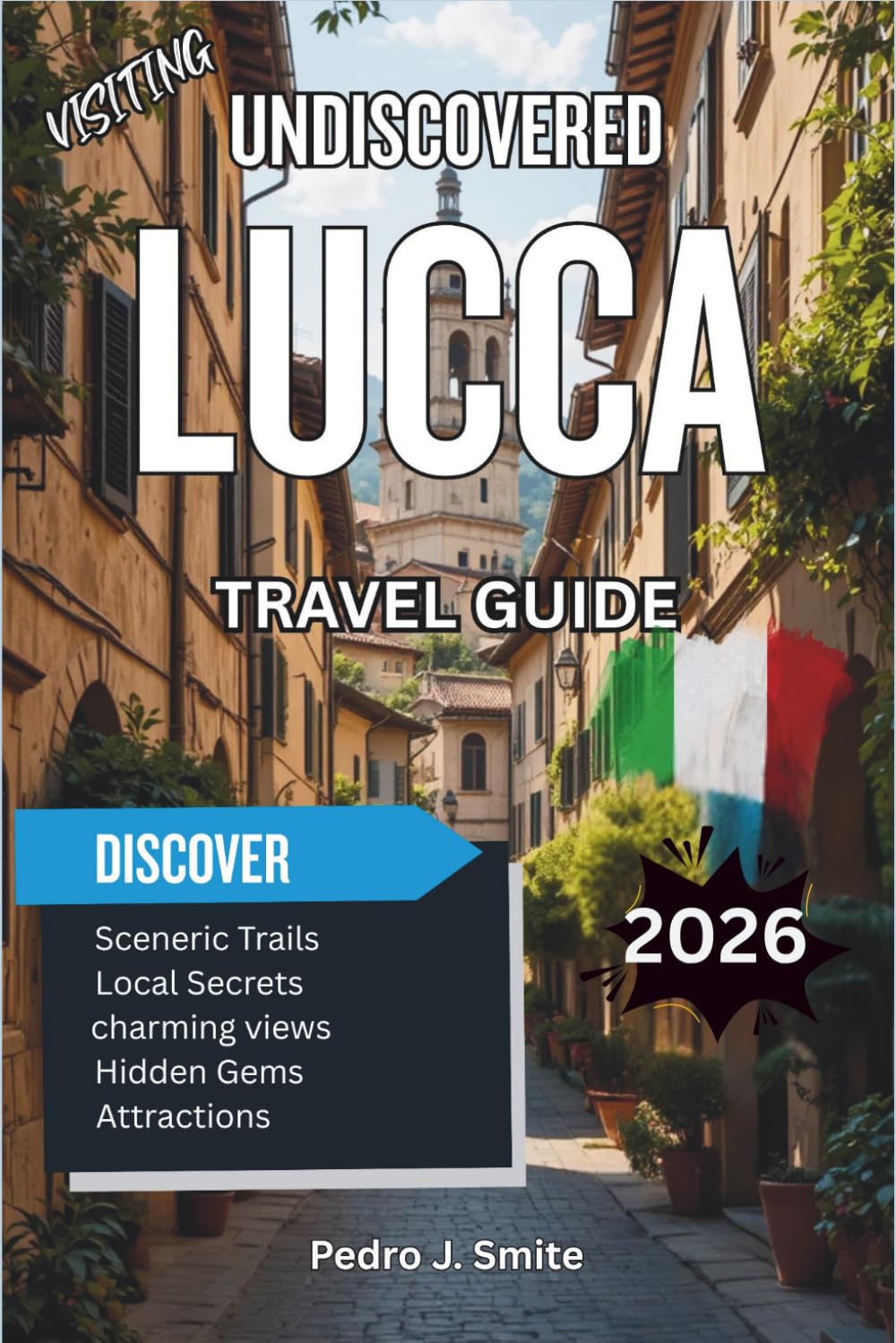 Undiscovered Lucca 2026: Cycling Ancient City Walls, Tranquil Piazzas, and Northern Tuscany Food Trails