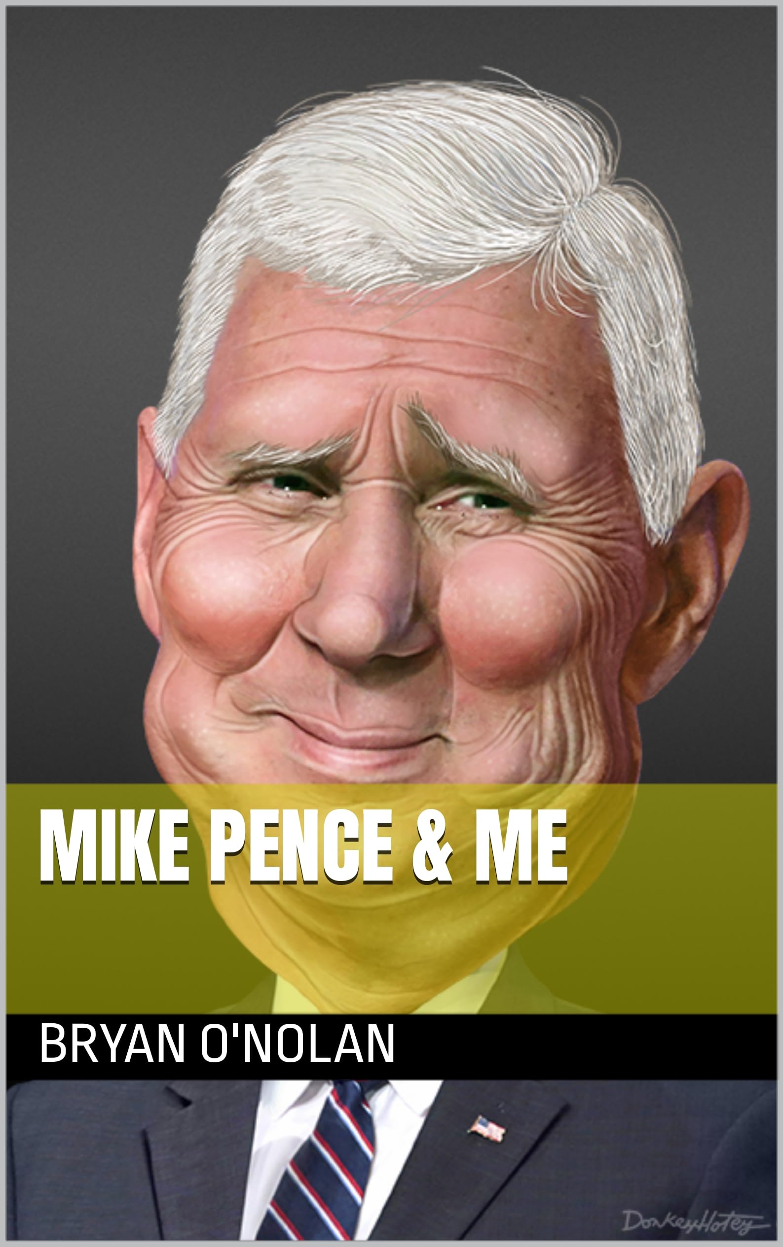 Mike Pence & Me