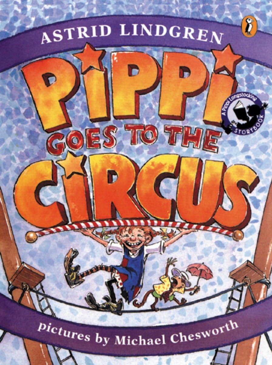 Pippi Goes to the Circus (Pippi Longstocking)