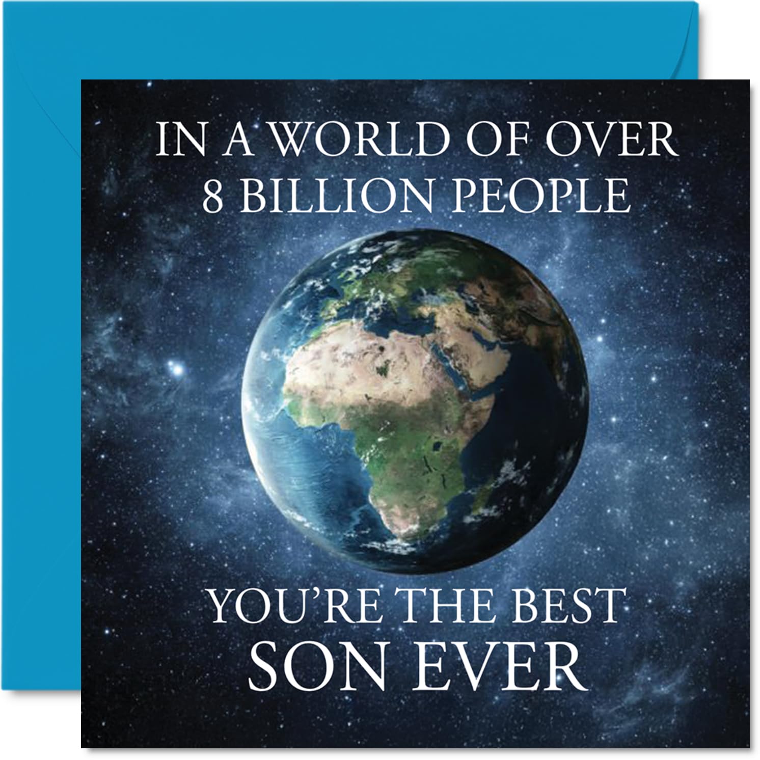Son Birthday Card - In a World of Over 8 Billion - Happy Birthday Card for Son from Dad Mum, 145mm Bday Greeting Cards
