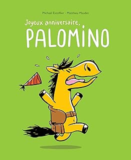 Joyeux anniversaire, Palomino