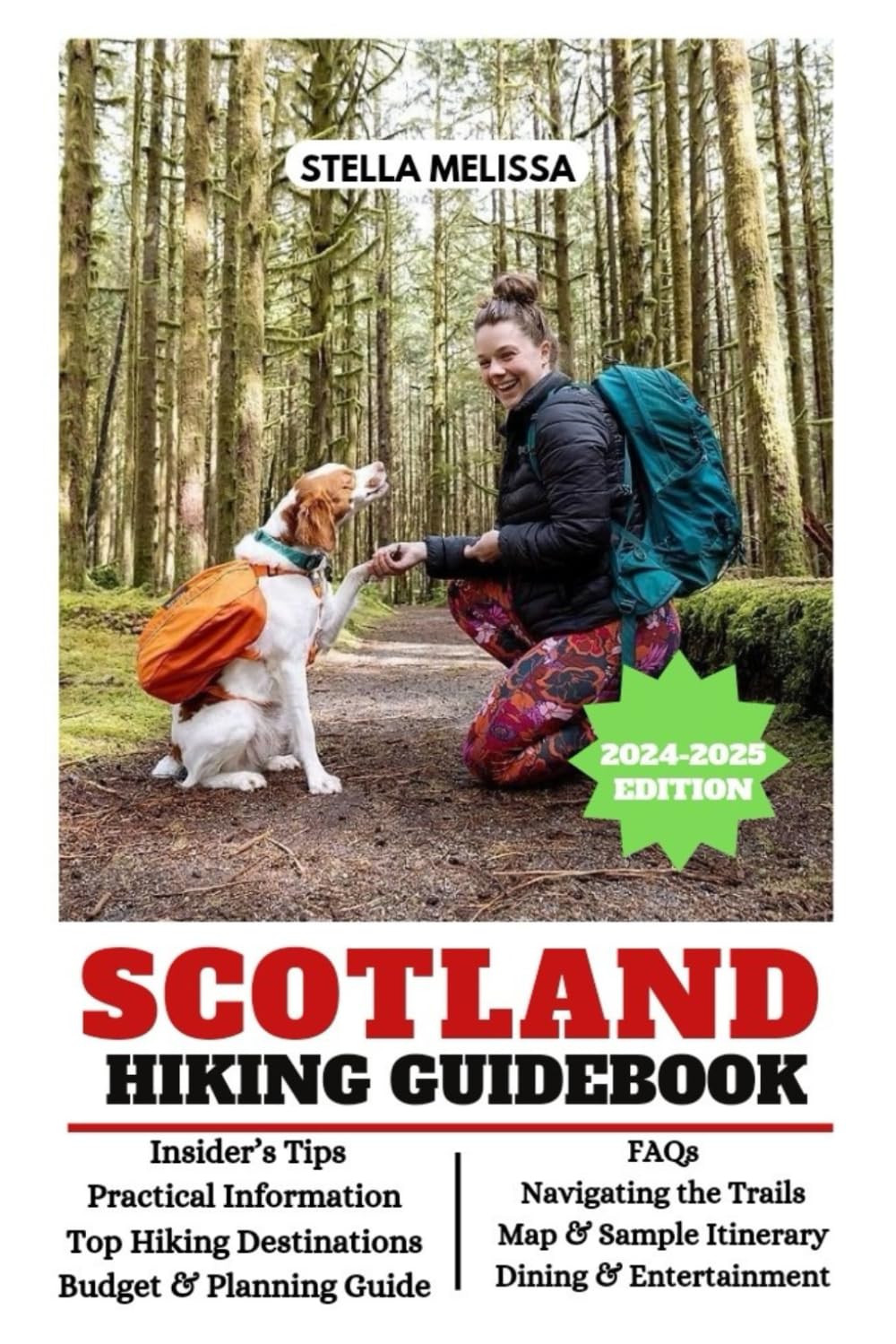 SCOTLAND HIKING GUIDEBOOK (2024-2025 EDITION) (ULTIMATE BUDGET-FRIENDLY TRAVEL COMPANION)