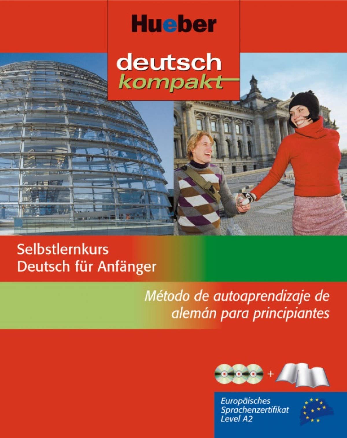 deutsch kompakt. Selbstlernkurs Deutsch für Anfänger / deutsch kompakt: Selbstlernkurs Deutsch für Anfänger - Método de autoaprendizaje de alemán para ... Level A2 (Autodidacta Aleman)