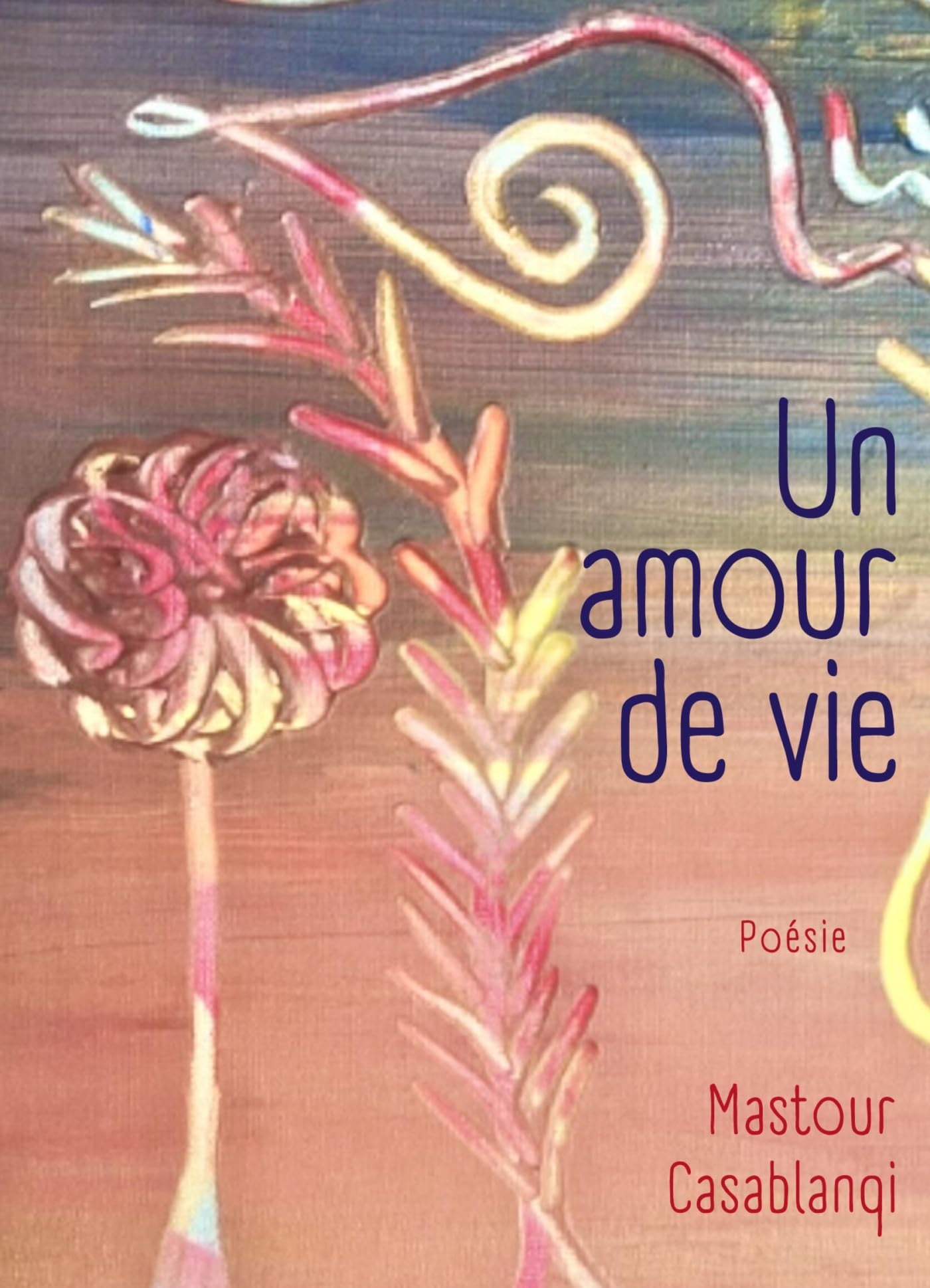 Un amour de vie