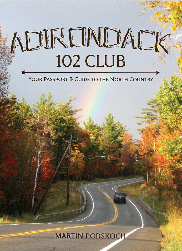 Adirondack 102 Club: Your Passport to the North Country