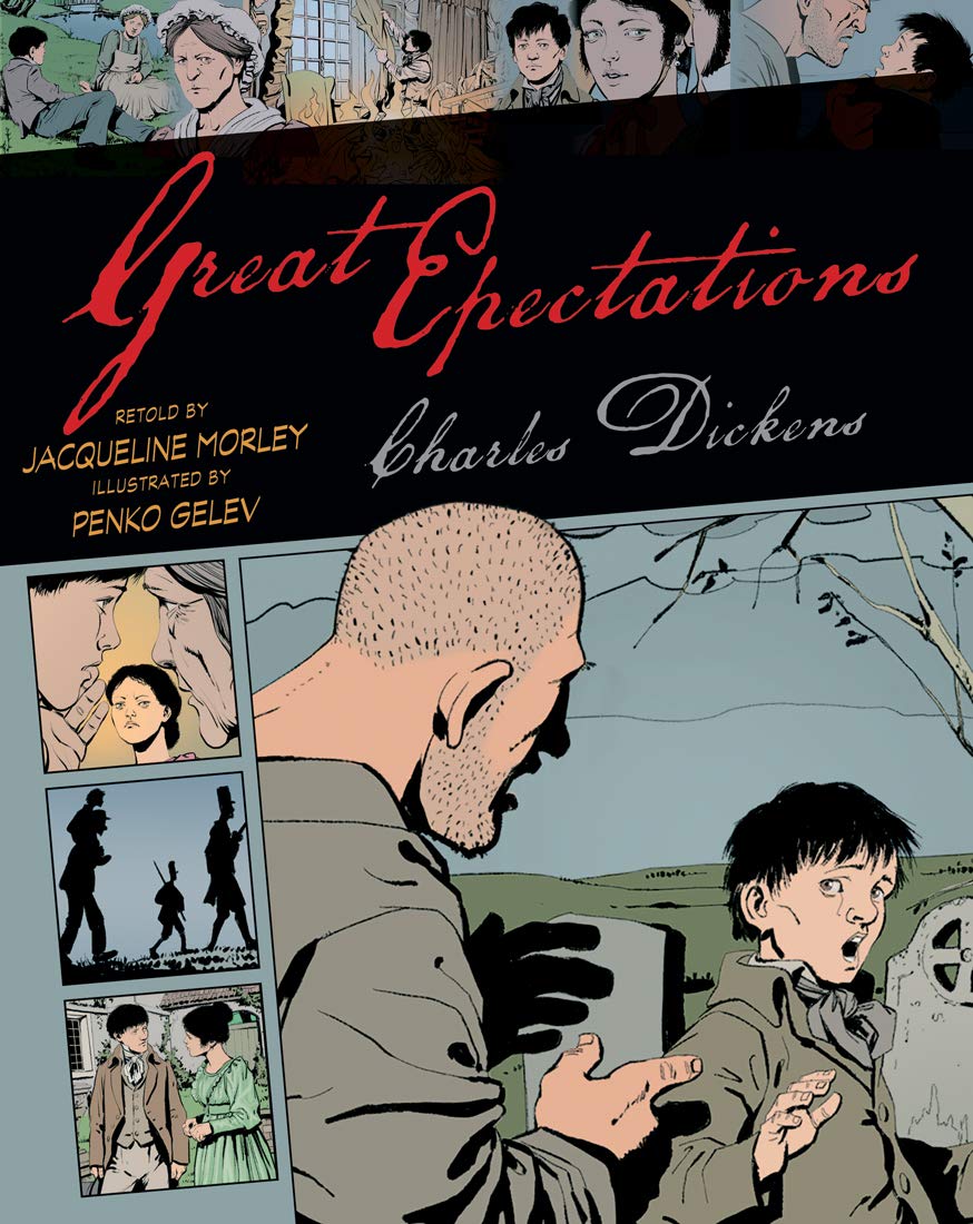 Great Expectations (Volume 4) (Graphic Classics)