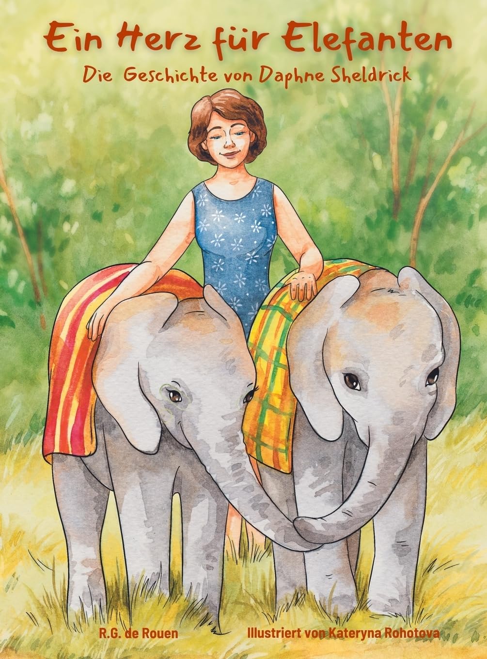 Ein Herz für Elefanten: Die Geschichte von Daphne Sheldrick