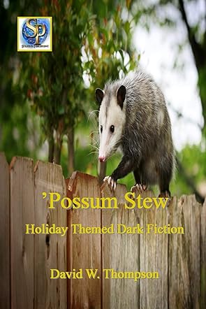 'Possum Stew