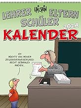 Uli Stein Lehrer Eltern Schüler Kalender 2024: Monatskalender für die Wand: Schulplaner: alle wichtigen Termine auf einen Blick! (Uli Stein Kalender 2024)