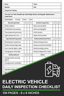 Electric Vehicle Daily Inspection Checklist: Electric Vehicle Inspection Report Book | Electric Vehicle Safety and Maintenance Inspection Form