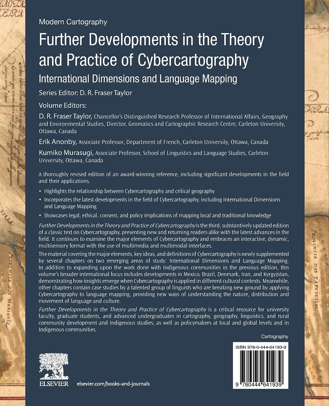 Further Developments in the Theory and Practice of Cybercartography: International Dimensions and Language Mapping (Volume 7) (Modern Cartography Series, Volume 7)      3rd Edition