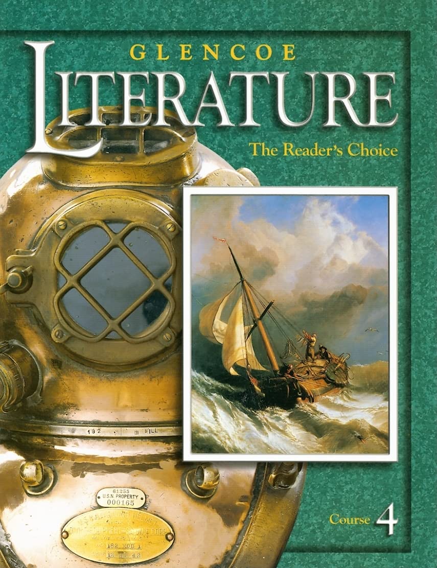 Glencoe Literature (c) 2002 Course 4, Grade 9 : The Reader's Choice