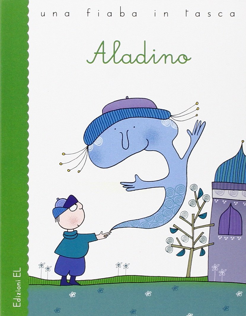 Aladino. Ediz. illustrata
