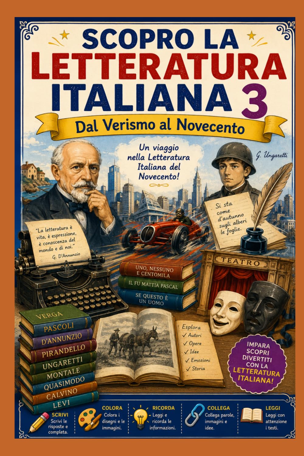 Scopro la letteratura italiana 3: Dal Verismo al Novecento