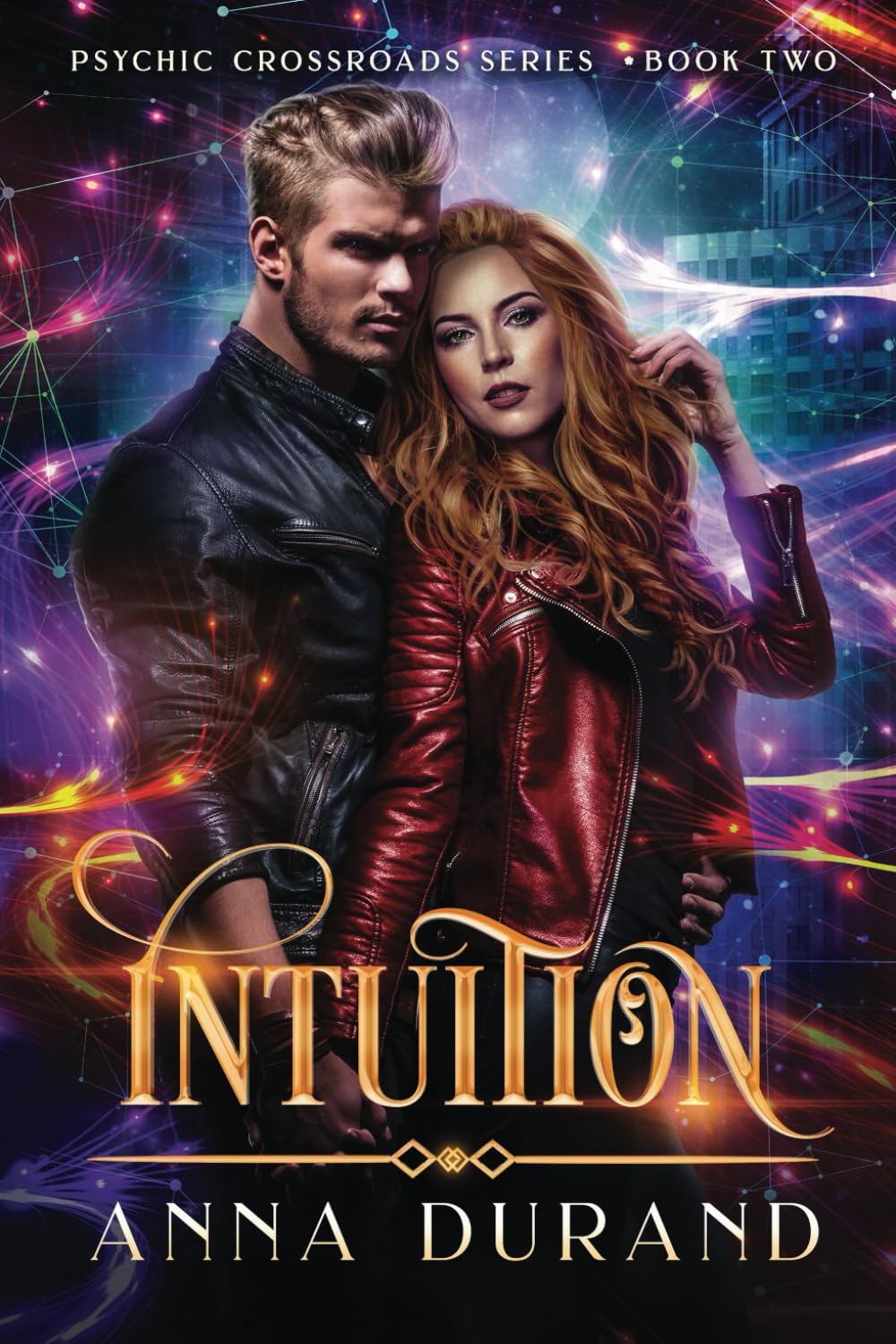 Buy Intuition: 2 (Psychic Crossroads) — BookShops.in