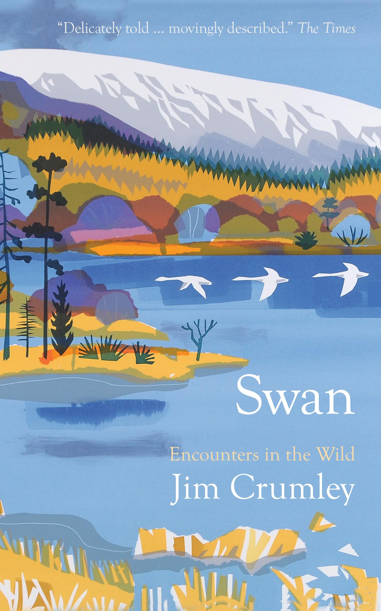 Swan by Jim Crumley (Paperback Book)
