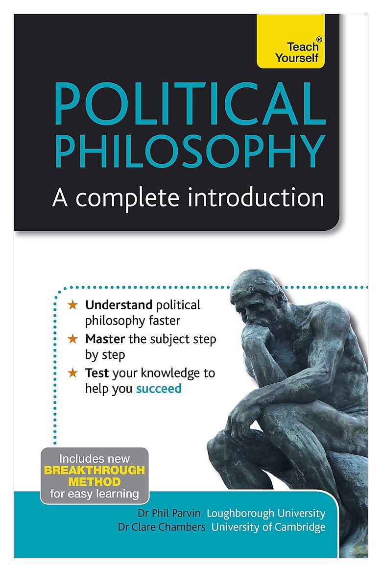 Political Philosophy: A Complete Introduction: Teach Yourself Paperback – 30 Nov. 2012