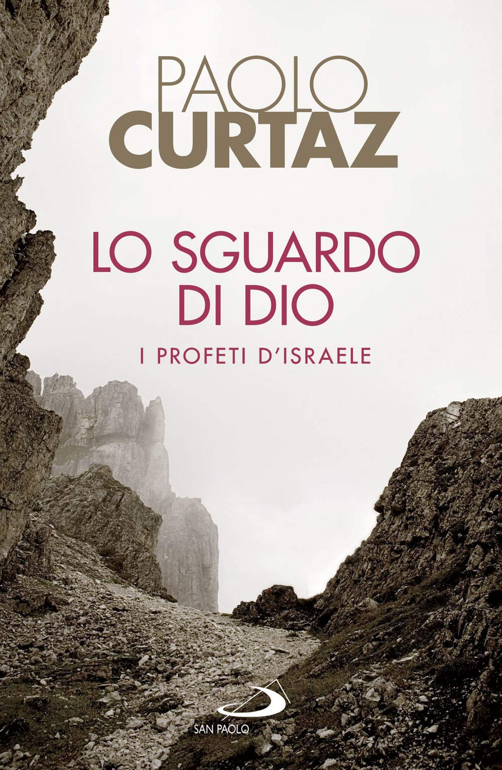 Lo Sguardo Di Dio. I Profeti D'israele - 4