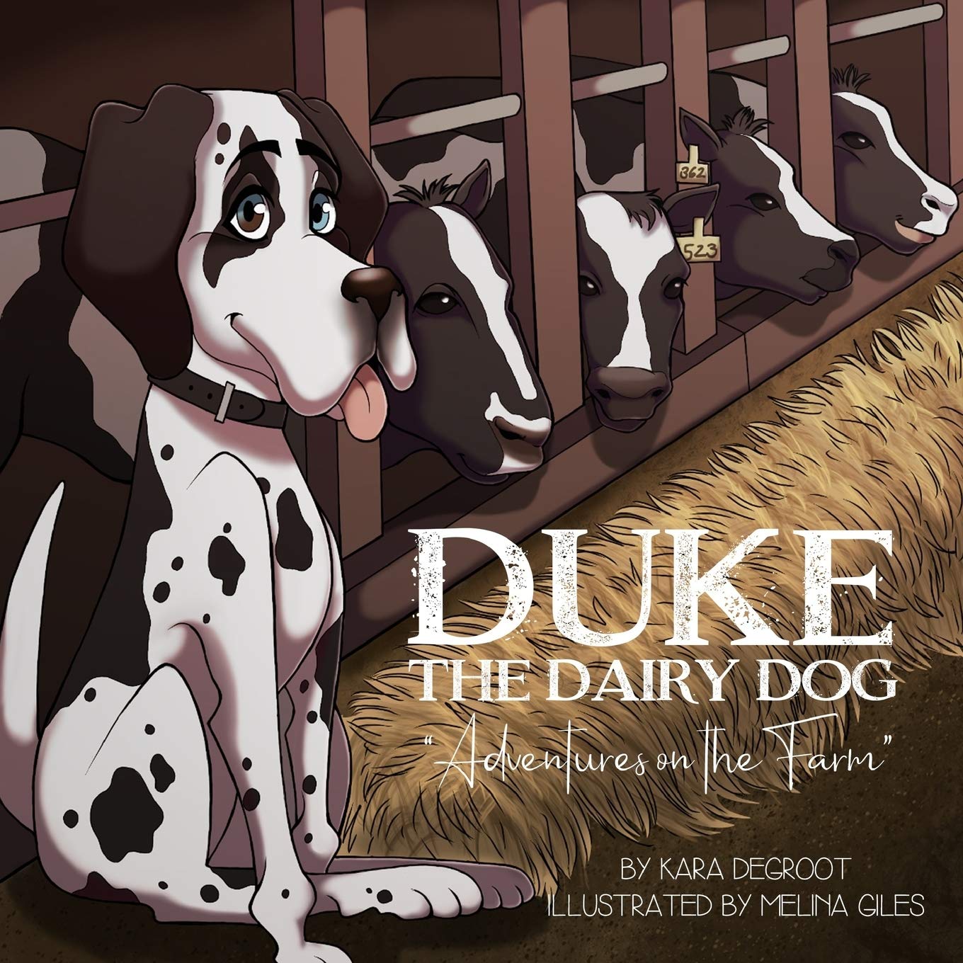 Duke the Dairy Dog: Adventures on the Farm