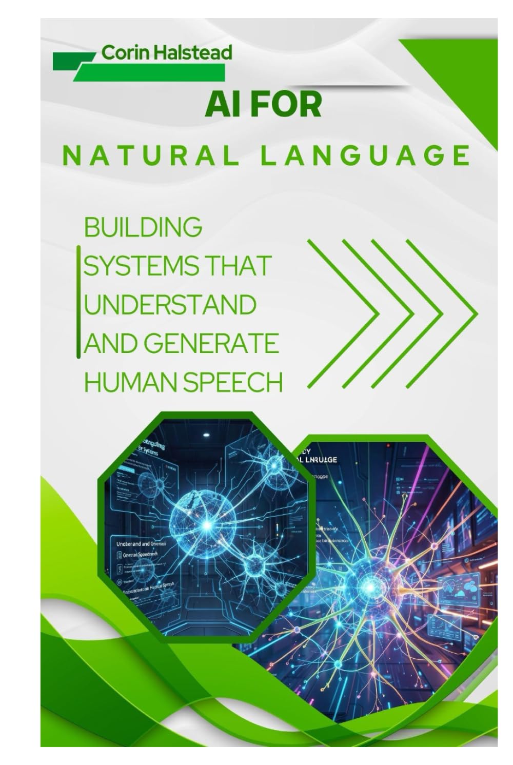 AI for Natural Language: Building Systems that Understand and Generate Human Speech