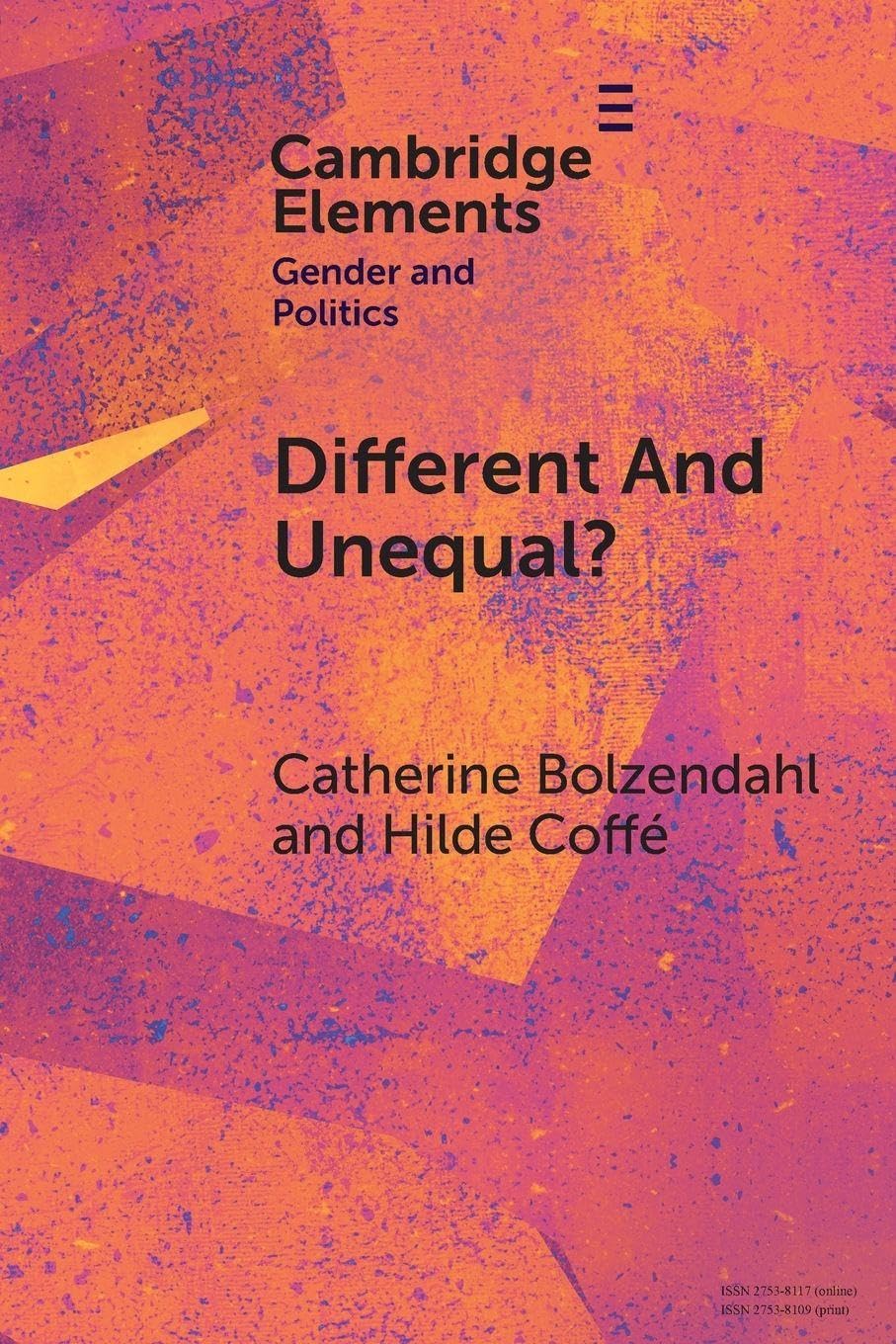 Different and Unequal?: Gendered Political Participation in European Democracies (Elements in Gender and Politics)