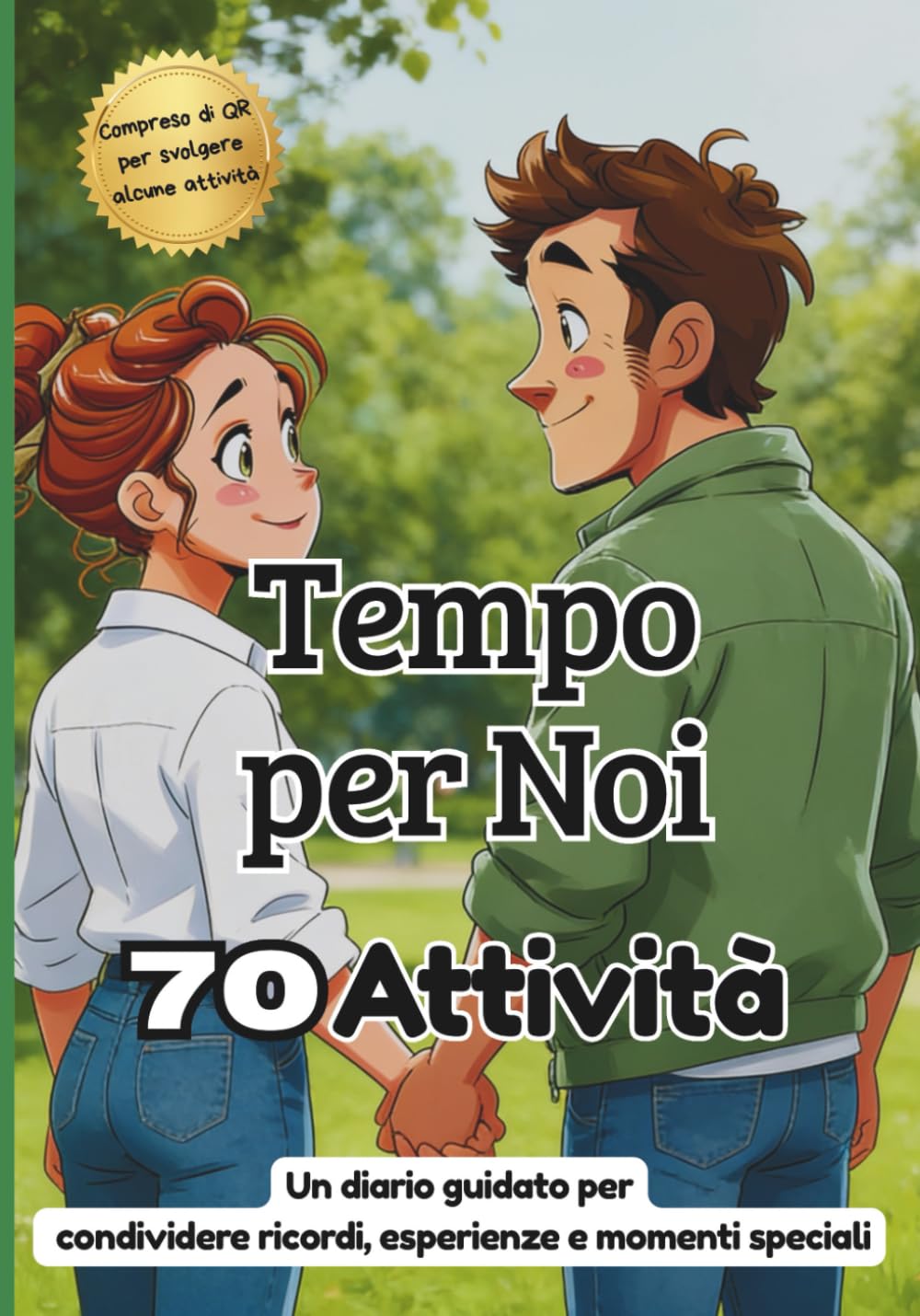 Tempo per noi: Un diario guidato per condividere ricordi, esperienze e momenti speciali; Il crea momenti con 70 attività a colori; compreso di Qr code per svolgere alcune attività.