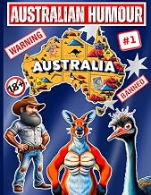 Australian Humour: A Funny Joke Book For Adults, Dirty Joke Book For Adults (Joke Books For Adults)