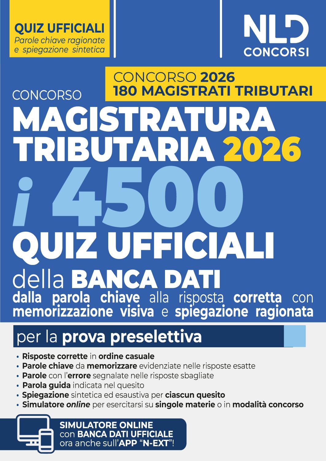 Concorso Magistratura Tributaria 2026. 4500 quiz ufficiali della banca dati per la prova preselettiva con tecniche di memorizzazione della risposta corretta