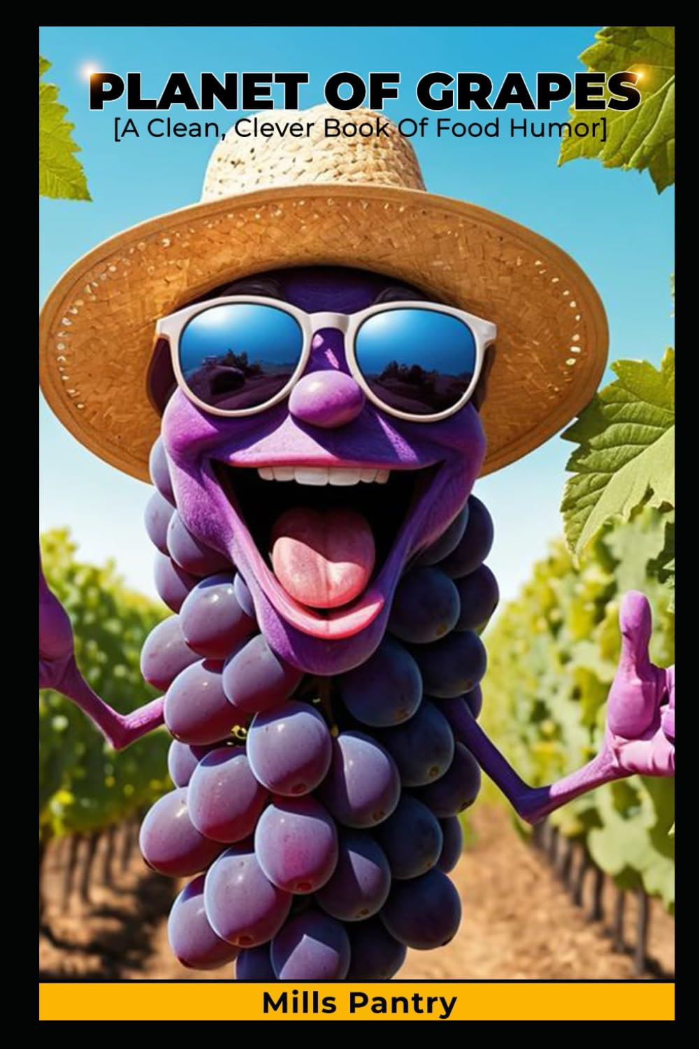 Planet of grapes: A clean, clever Book of Food Humor: 1000+ short, smart food jokes to relieve stress, brighten boring days, and create instant fun without being complicated.