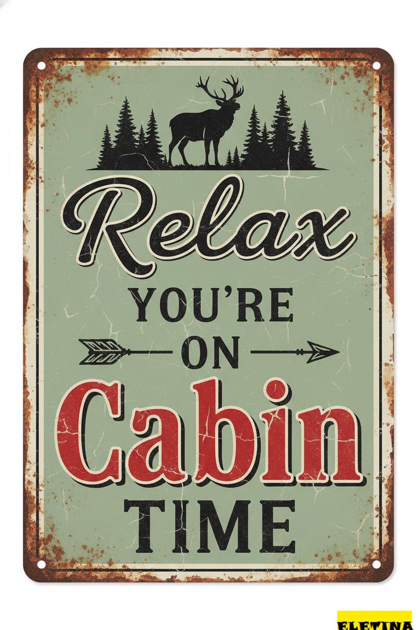 Vintage Metal Tin Sign Relax You're On Cabin Time 8 X 12 Inch Look Decoration Pain G Home Room Farmhouse Garden Outdoor Yard Bar Pub Funny Wall Decor