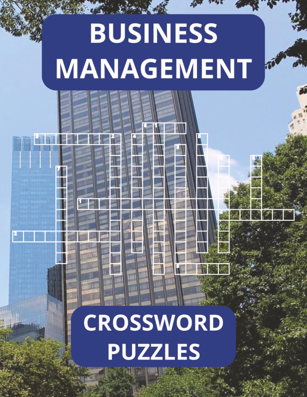 Business Management Crossword Puzzle Book: Great CTE FBLA High School Teacher Resource for Assignments, Classwork, and/or Sub Folders, 8.5x11, 34 Puzzles, 68 pages with sollutions
