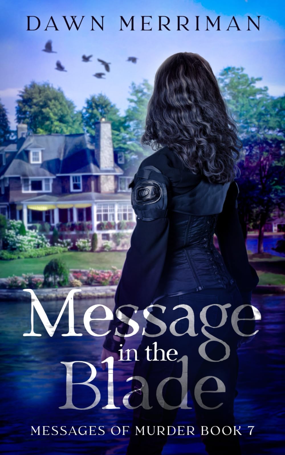Message in the Blade: A psychic, small town, murder mystery that will keep you turning pages (Messages of Murder)