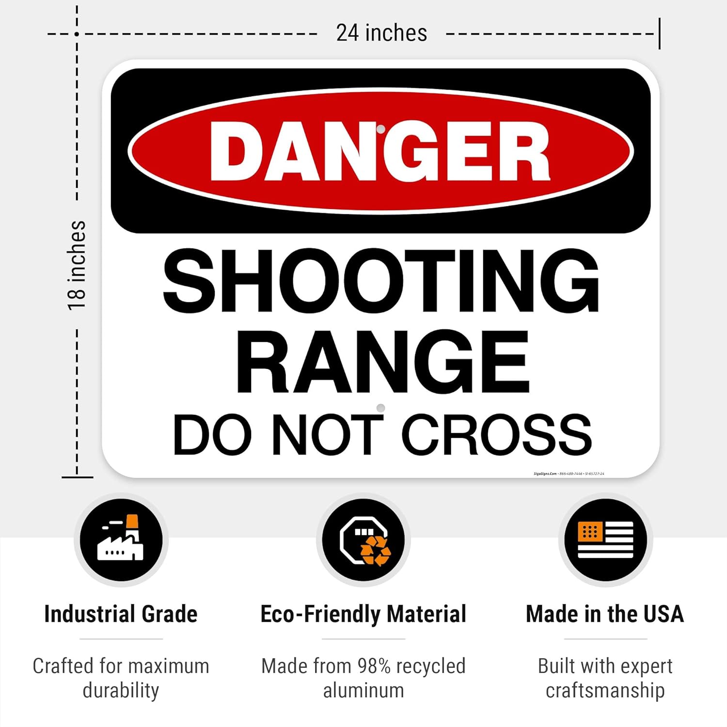 Shooting Range Do Not Cross Sign, 18x24 Inches, Rust Free .063 Aluminum, Fade Resistant, Made in USA