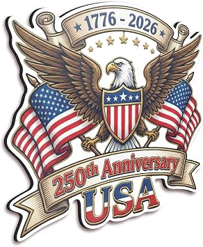 250th Anniversary USA 17762026 Magnet 5 Inch Patriotic Eagle American Flag Refrigerator Car Locker Toolbox Metal Surface Decor - KCM5069