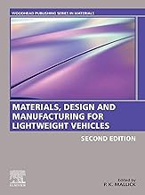 Materials, Design and Manufacturing for Lightweight Vehicles (Woodhead Publishing in Materials)