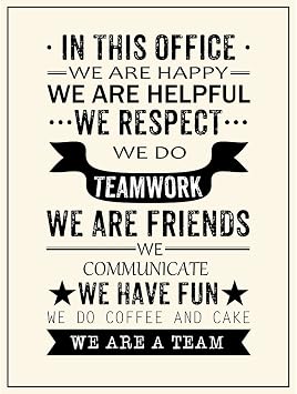 Inspirational Quotes In This Office We Are A Team Posters Prints Wall Art Decor Motivational Motto Teamwork We Are Helpful We Respect We Are Friends We Are Helpful We Have Fun 11.81 x 15.75