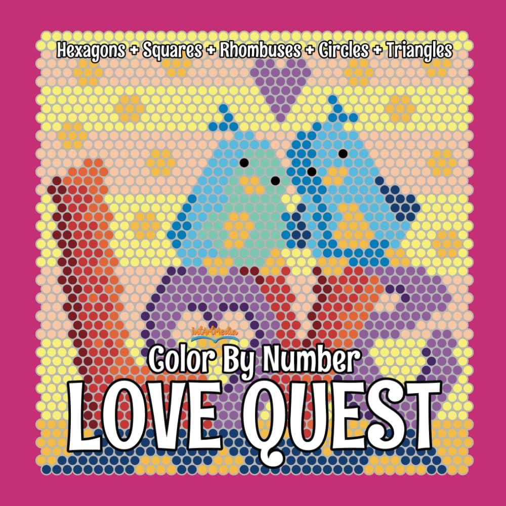 LOVE QUEST Color By Number: hidden picture activity color by number coloring book for adults and teens (Color Quest Mystery Color By Number)